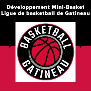 Ligue de basketball de Gatineau - Développement Mini-basket - 2023